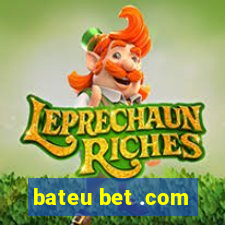 bateu bet .com